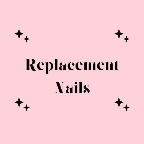 Replacement Nails